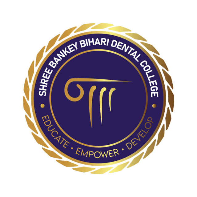 Shree Bankey Bihari Dental College & Research Centre 
