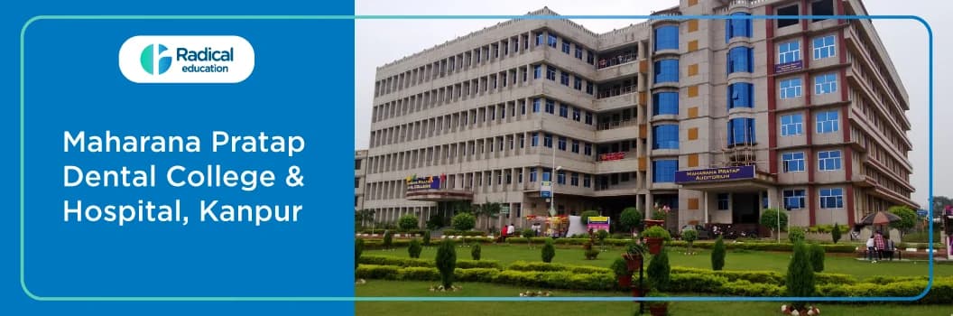 Maharana Pratap Dental College & Hospital